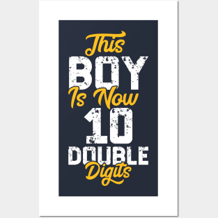 This Boy Is Now 10 Double Digits Shirt 10th birthday Vintage Gift Posters and Art